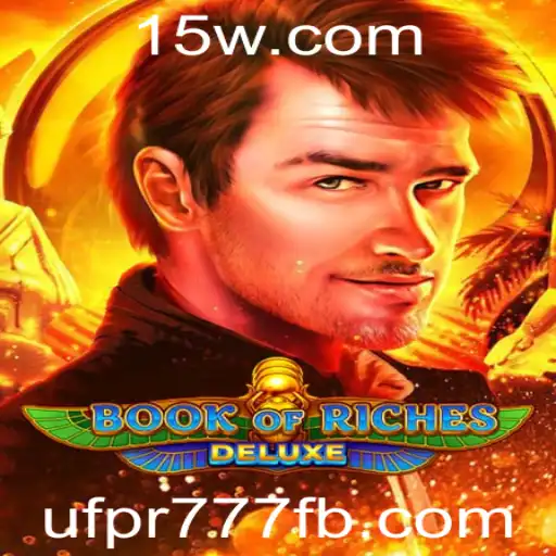 Explorando o Mundo de Book of Riches Deluxe: Um Jogo de Aventura e Fortuna