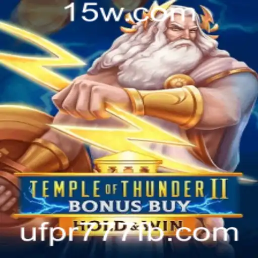 Descubra a Aventura Épica de Temple of Thunder II Bonus Buy